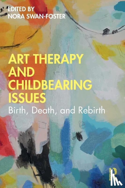  - Art Therapy and Childbearing Issues