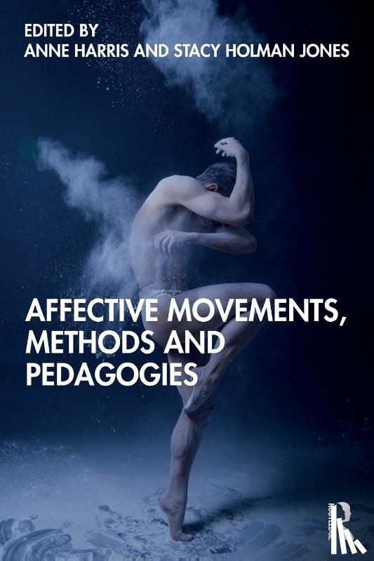  - Affective Movements, Methods and Pedagogies