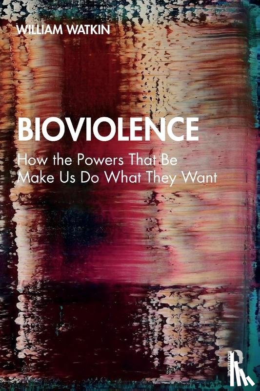 Watkin, William (Brunel University London - Bioviolence