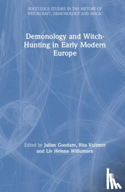  - Demonology and Witch-Hunting in Early Modern Europe