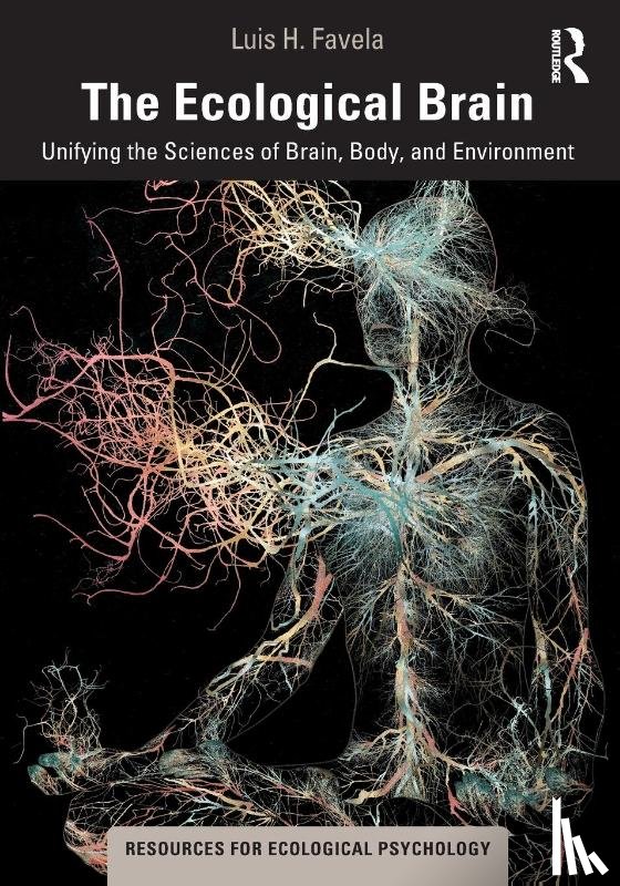 Favela, Luis H. - The Ecological Brain