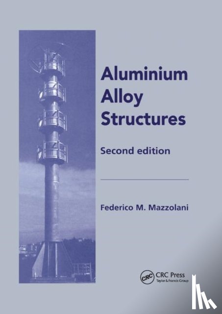 Mazzolani, Federico - Aluminium Alloy Structures