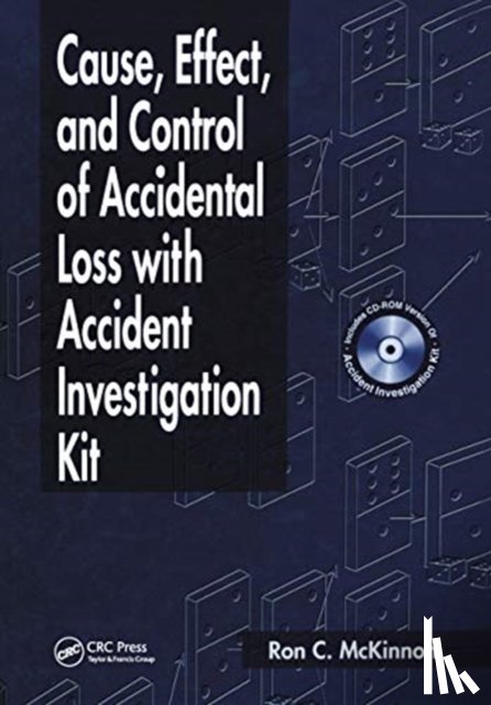 McKinnon, Ron Charles - Cause, Effect, and Control of Accidental Loss with Accident Investigation Kit