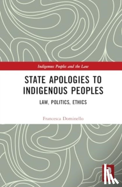 Dominello, Francesca - State Apologies to Indigenous Peoples