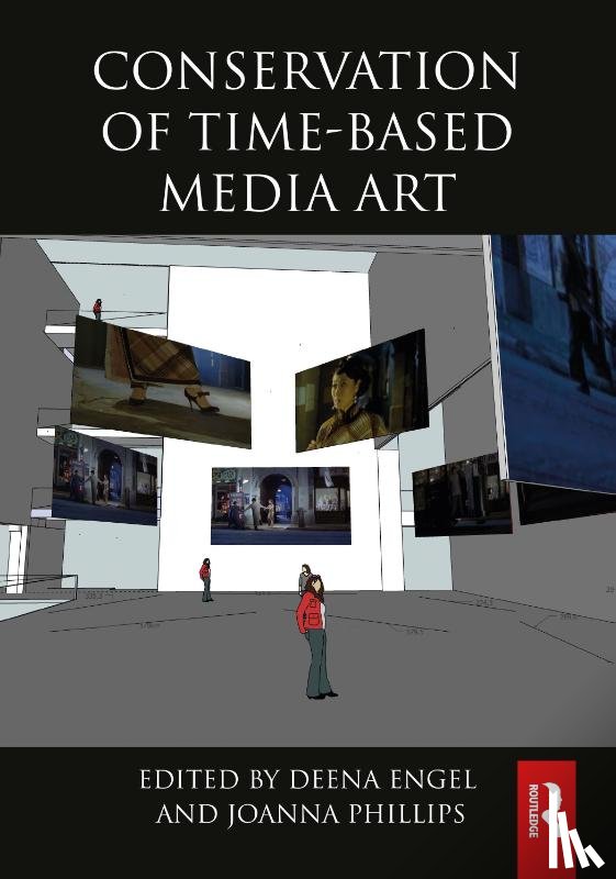  - Conservation of Time-Based Media Art