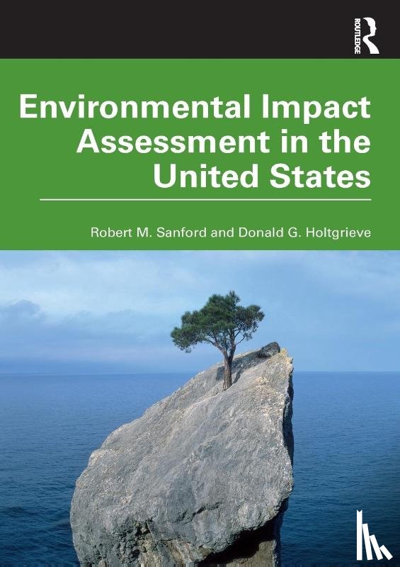 Sanford, Robert M., Holtgrieve, Donald G. - Environmental Impact Assessment in the United States
