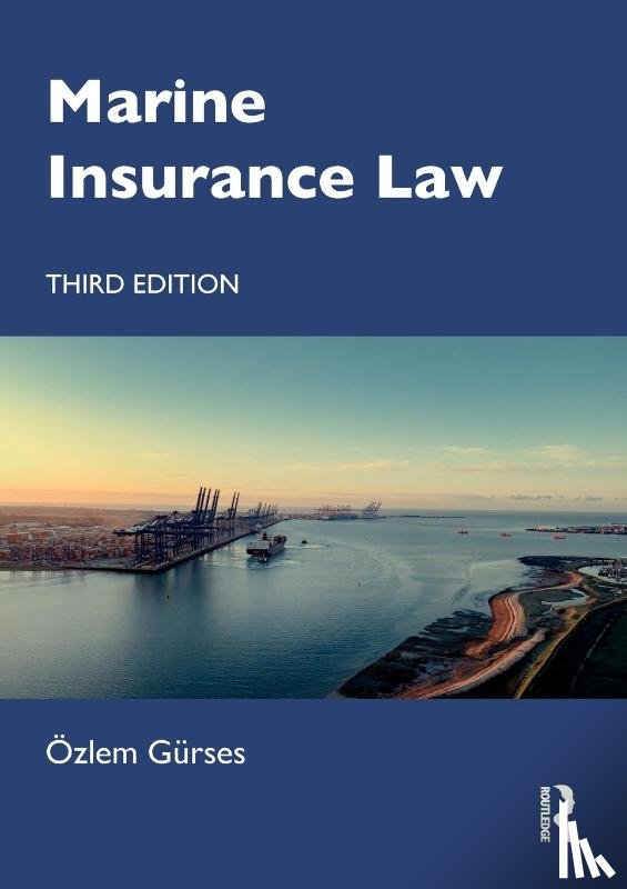 Gurses, Ozlem (King's College London - Marine Insurance Law