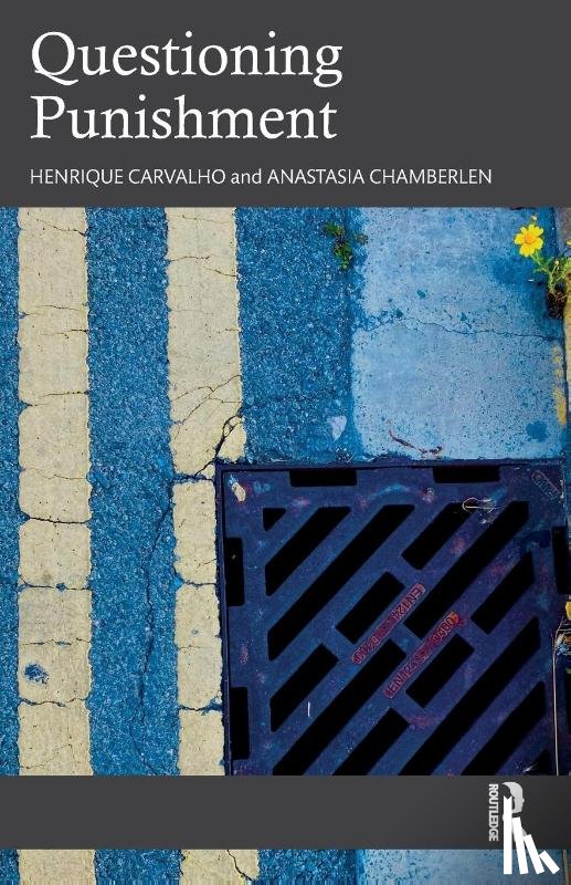 Carvalho, Henrique, Chamberlen, Anastasia - Questioning Punishment