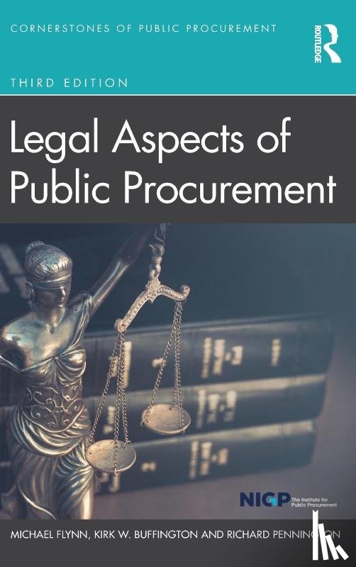 Flynn, Michael, Buffington, Kirk, Pennington, Richard - Legal Aspects of Public Procurement