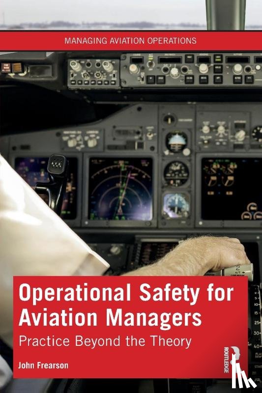 Frearson, John - Operational Safety for Aviation Managers