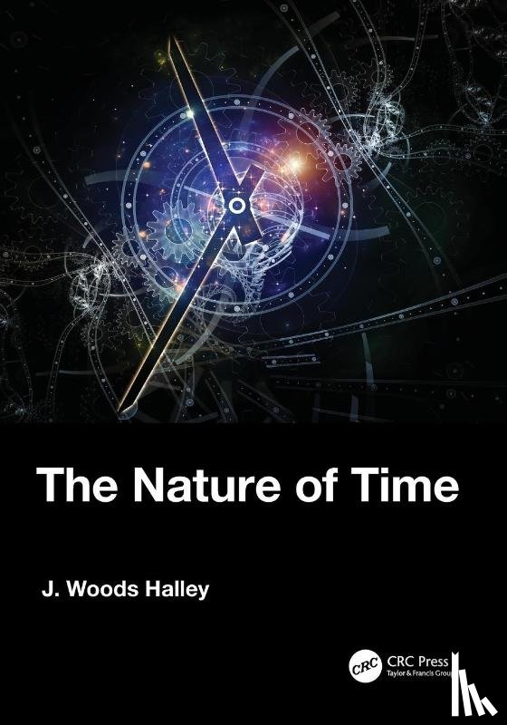 Halley, J. Woods - The Nature of Time