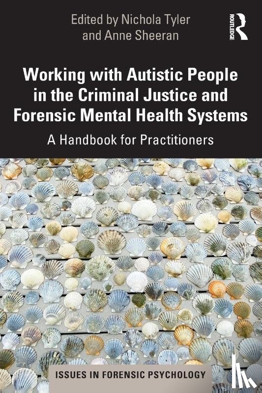  - Working with Autistic People in the Criminal Justice and Forensic Mental Health Systems