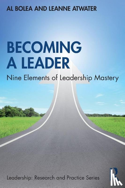 Bolea, Al, Atwater, Leanne - Becoming a Leader