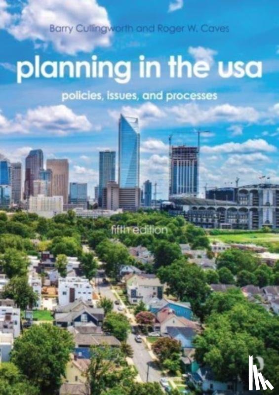 Caves, Roger W. (San Diego State University, Cullingworth, J. Barry - Planning in the USA