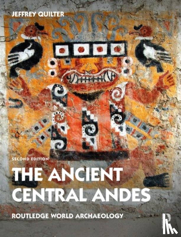 Quilter, Jeffrey - The Ancient Central Andes