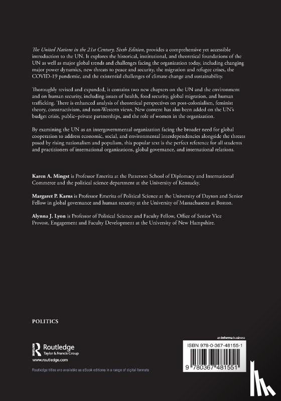 Mingst, Karen A., Karns, Margaret P., Lyon, Alynna J. - The United Nations in the 21st Century