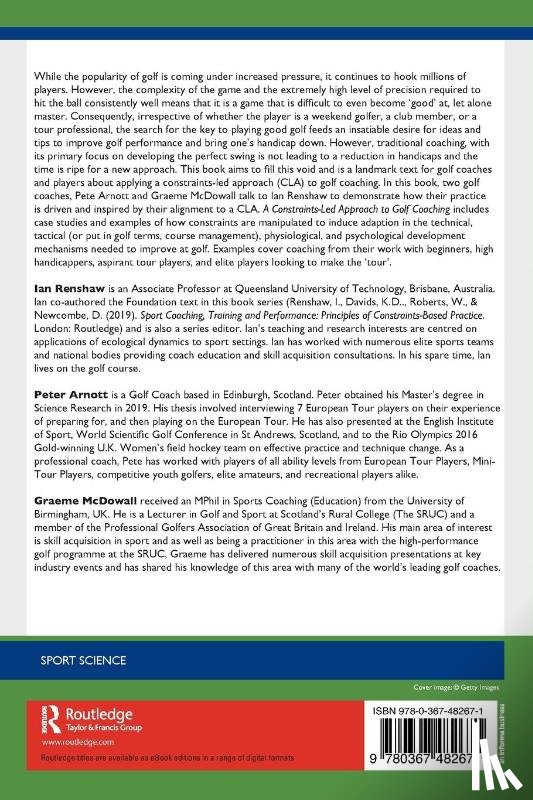 Renshaw, Ian (Queensland University of Technology, Arnott, Peter, McDowall, Graeme - A Constraints-Led Approach to Golf Coaching