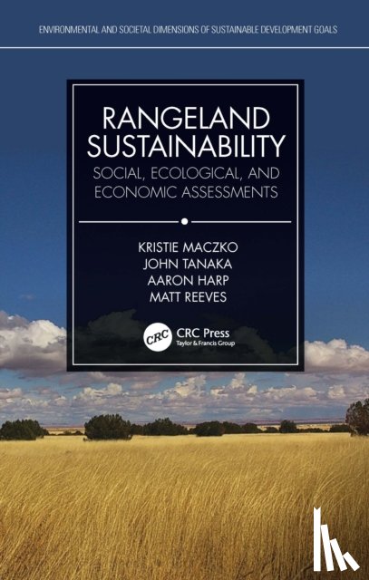 Maczko, Kristie (University of Wyoming, Harp, Aaron (University of Wyoming, Tanaka, John (University of Wyoming, Reeves, Matt (USDA Forest Service - Rangeland Sustainability
