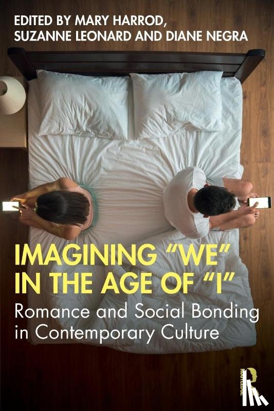  - Imagining "We" in the Age of "I"