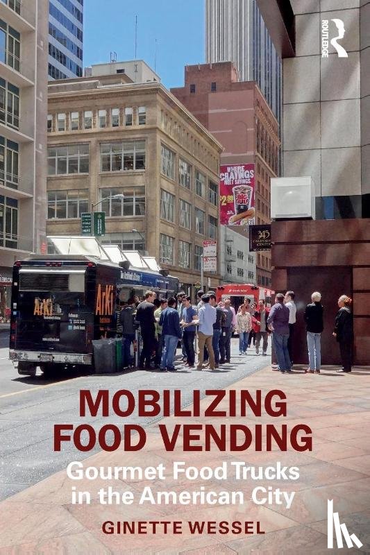 Wessel, Ginette - Mobilizing Food Vending