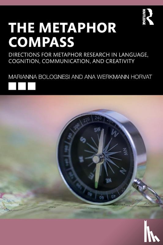 Bolognesi, Marianna, Werkmann Horvat, Ana - The Metaphor Compass