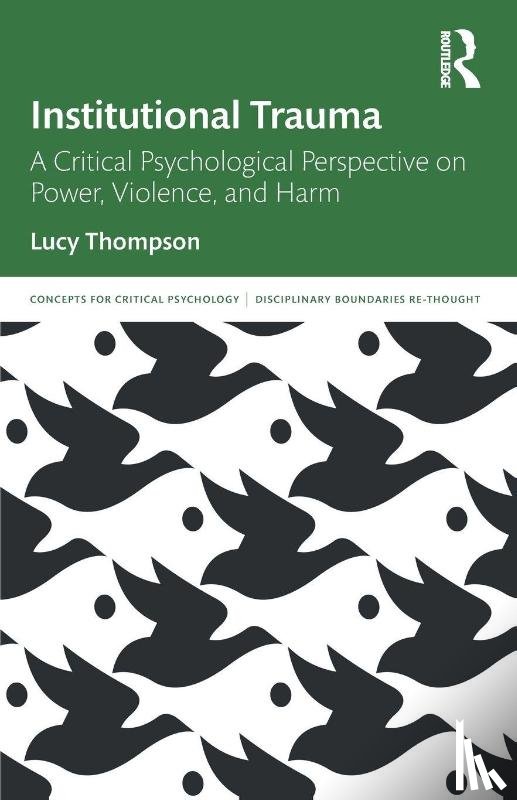 Thompson, Lucy - Institutional Trauma