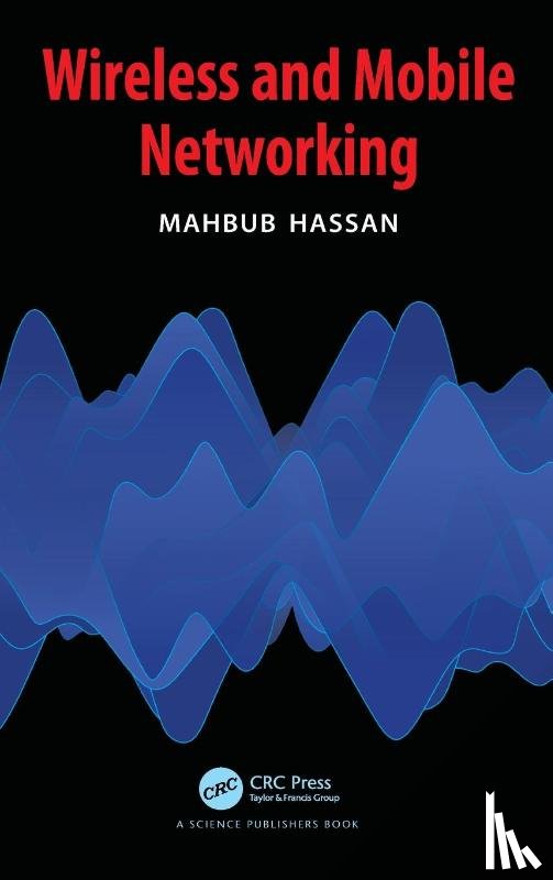 Hassan, Mahbub (University of New South Wales - Wireless and Mobile Networking