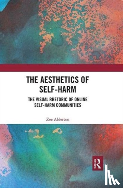 Alderton, Zoe (University of Sydney - The Aesthetics of Self-Harm