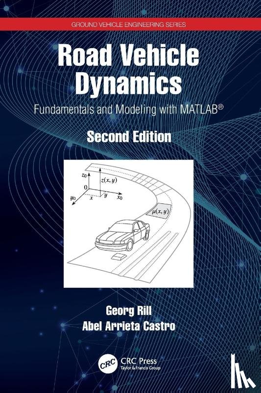 Rill, Georg (University of Applied Sciences, Arrieta Castro, Abel - Road Vehicle Dynamics