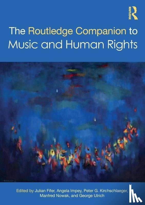  - The Routledge Companion to Music and Human Rights