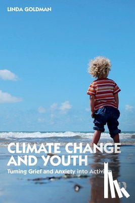 Goldman, Linda (Private practice, Maryland, USA) - Climate Change and Youth