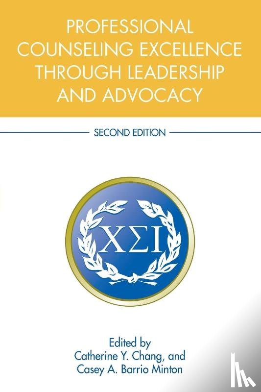  - Professional Counseling Excellence through Leadership and Advocacy