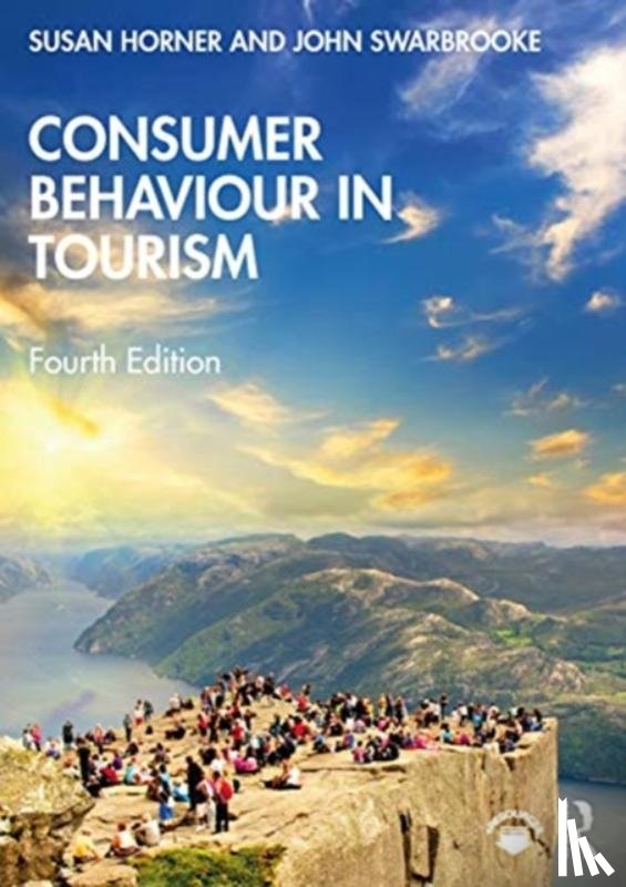 Horner, Susan, John, Swarbrooke - Consumer Behaviour in Tourism