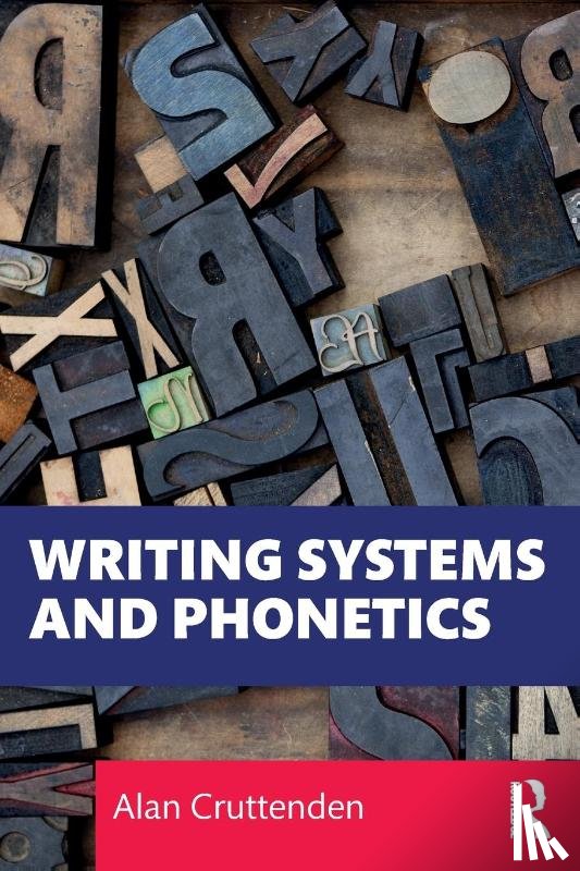 Cruttenden, Alan (University of Oxford - Writing Systems and Phonetics