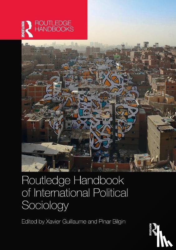  - Routledge Handbook of International Political Sociology
