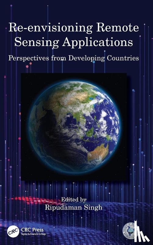  - Re-envisioning Remote Sensing Applications