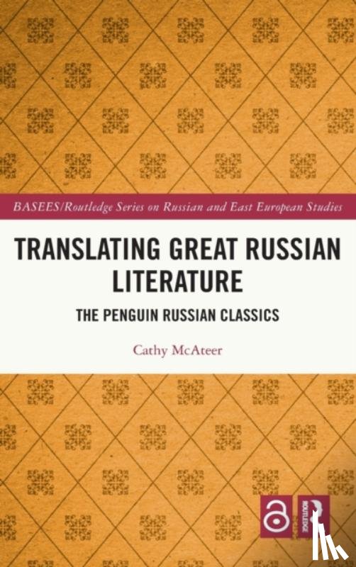 McAteer, Cathy - Translating Great Russian Literature