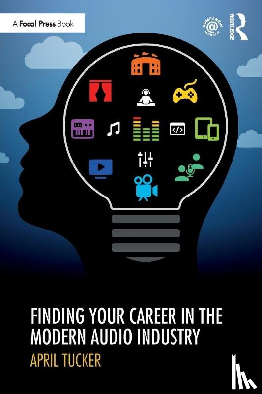 Tucker, April - Finding Your Career in the Modern Audio Industry