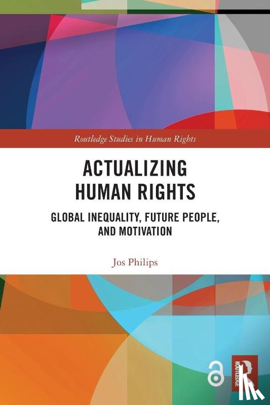 Philips, Jos (Utrecht University - Actualizing Human Rights