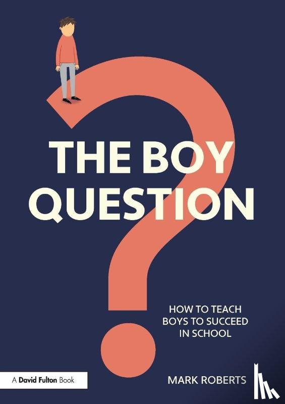 Roberts, Mark - The Boy Question