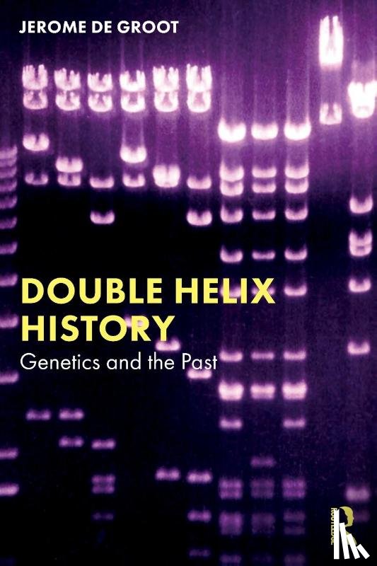 De Groot, Jerome (University of Manchester - Double Helix History