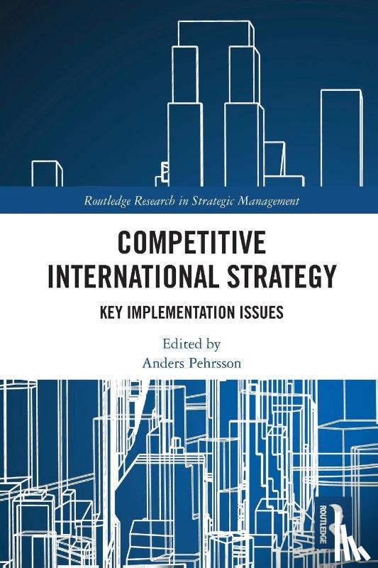  - Competitive International Strategy