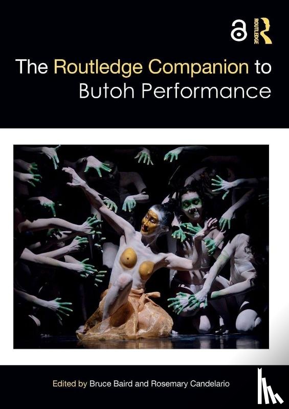  - The Routledge Companion to Butoh Performance