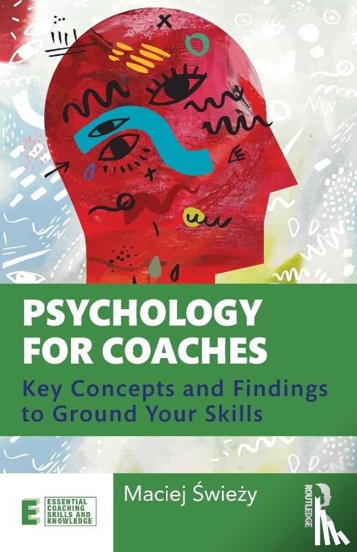 Swiezy, Maciej - Psychology for Coaches