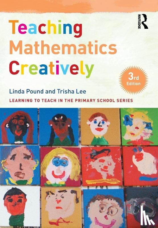 Pound, Linda (Education Consultant, Lee, Trisha (Artistic Director of Make-Believe Arts - Teaching Mathematics Creatively