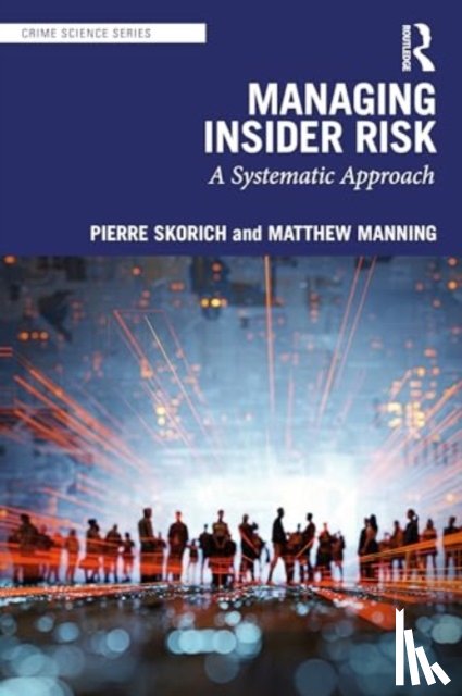 Skorich, Pierre, Manning, Matthew - Insider Threat