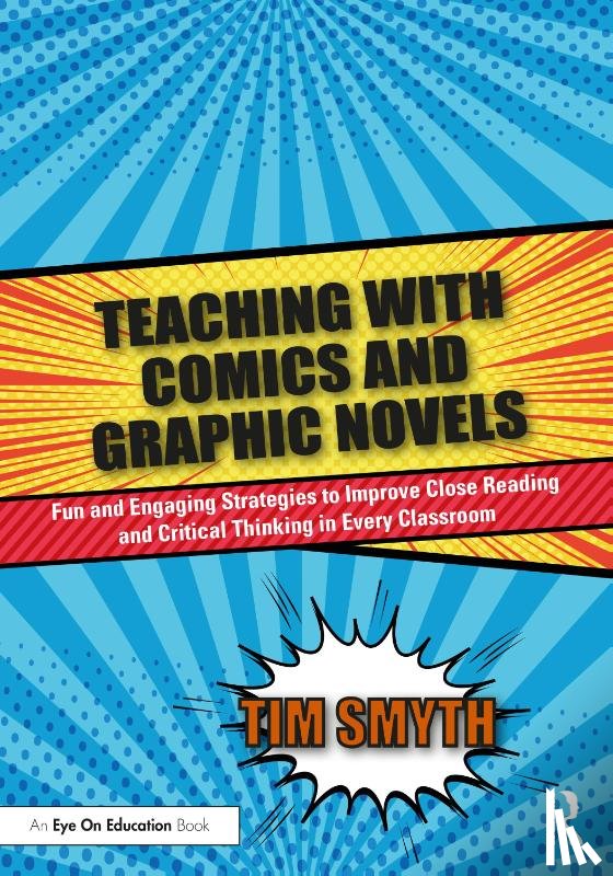 Smyth, Tim - Teaching with Comics and Graphic Novels