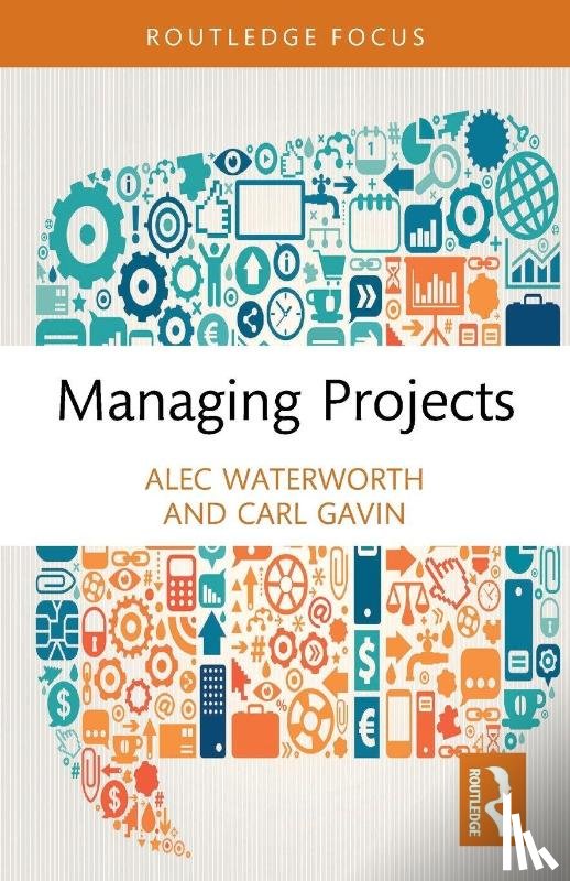 Waterworth, Alec (Montpellier Business School, Gavin, Carl - Managing Projects