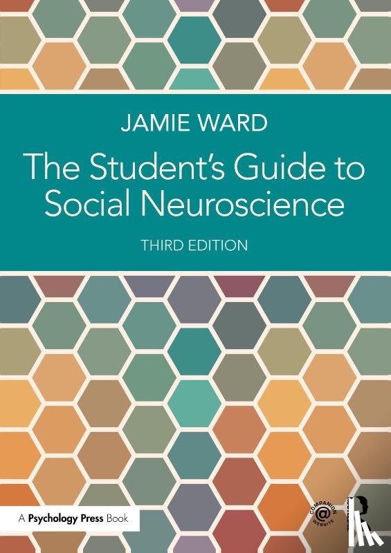 Ward, Jamie (University of Sussex - The Student's Guide to Social Neuroscience