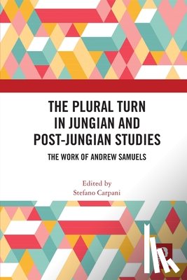  - The Plural Turn in Jungian and Post-Jungian Studies